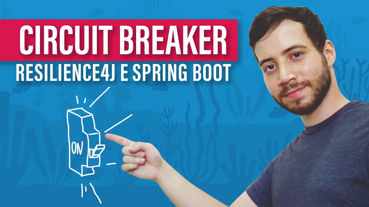 Como implementar um Circuit Breaker com Resilience4j e Spring Boot