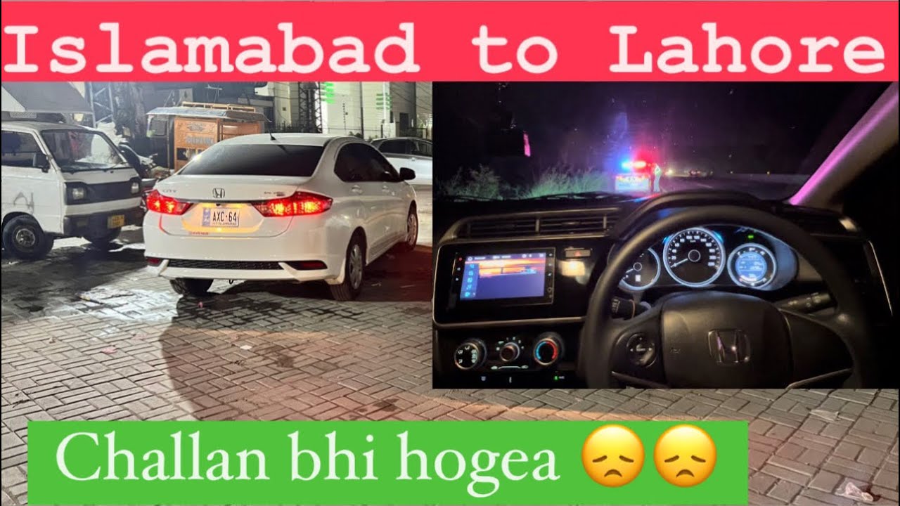 Islamabad to Lahore on my Honda City 1.2 CVT - Total Fuel