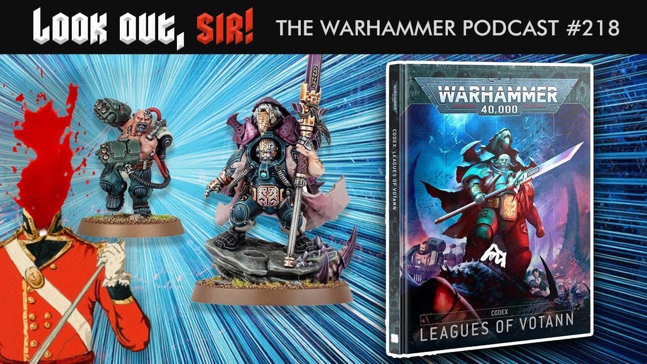 Kin-dred Spirits: Reviewing the Leagues of Votann Codex - Ep.218, Look Out, Sir! Warhammer Podcast
