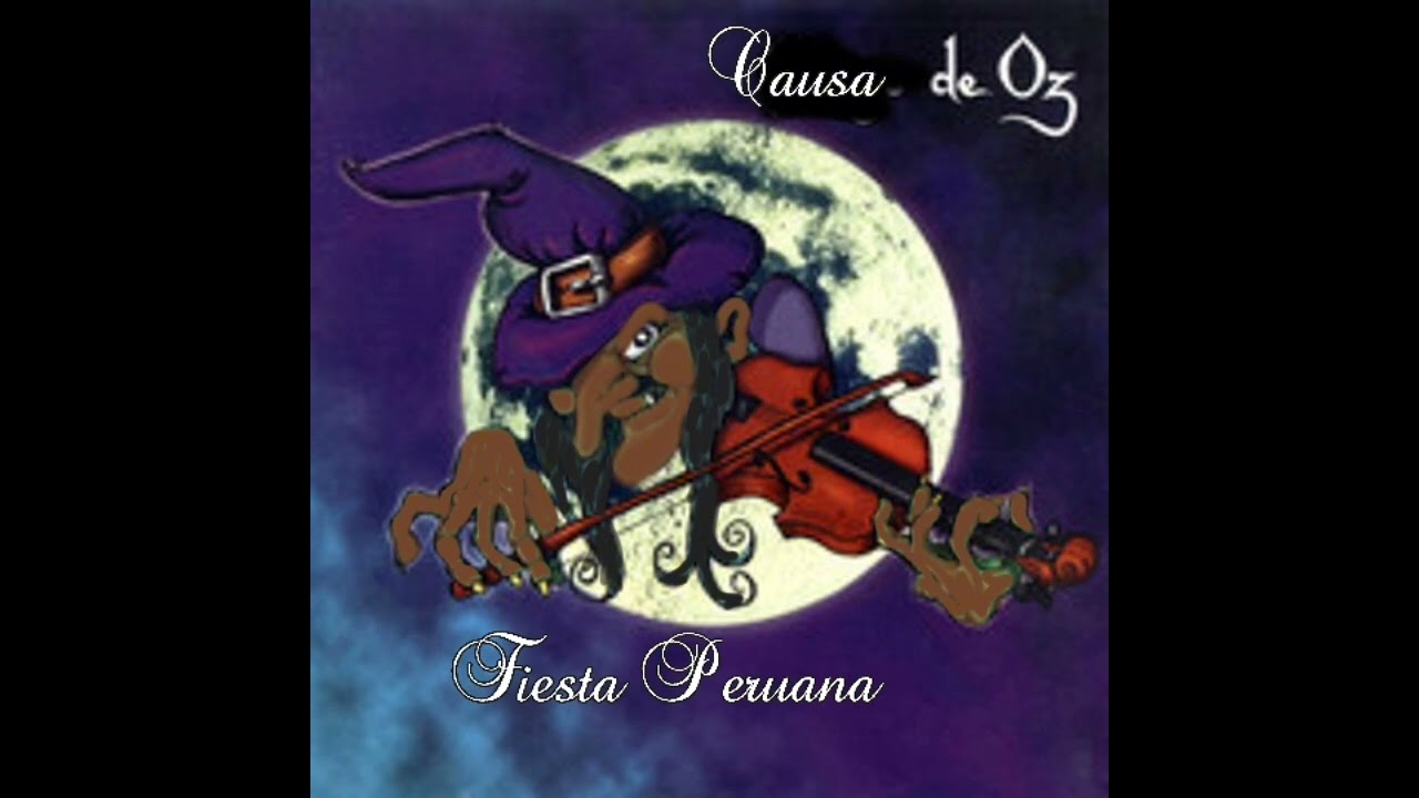 Fiesta Peruana - Causa de Oz (parodia)