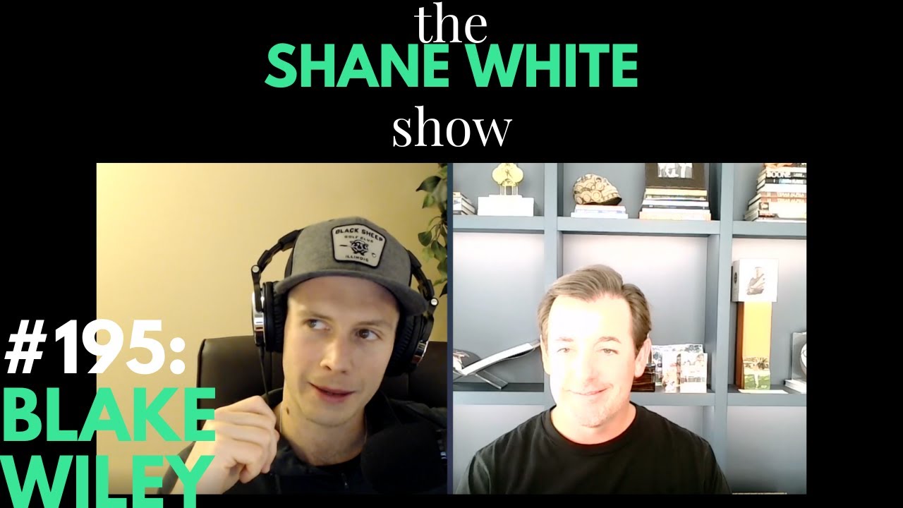 The Shane White Show Ep. #195 - Blake Wiley (Access Capital)