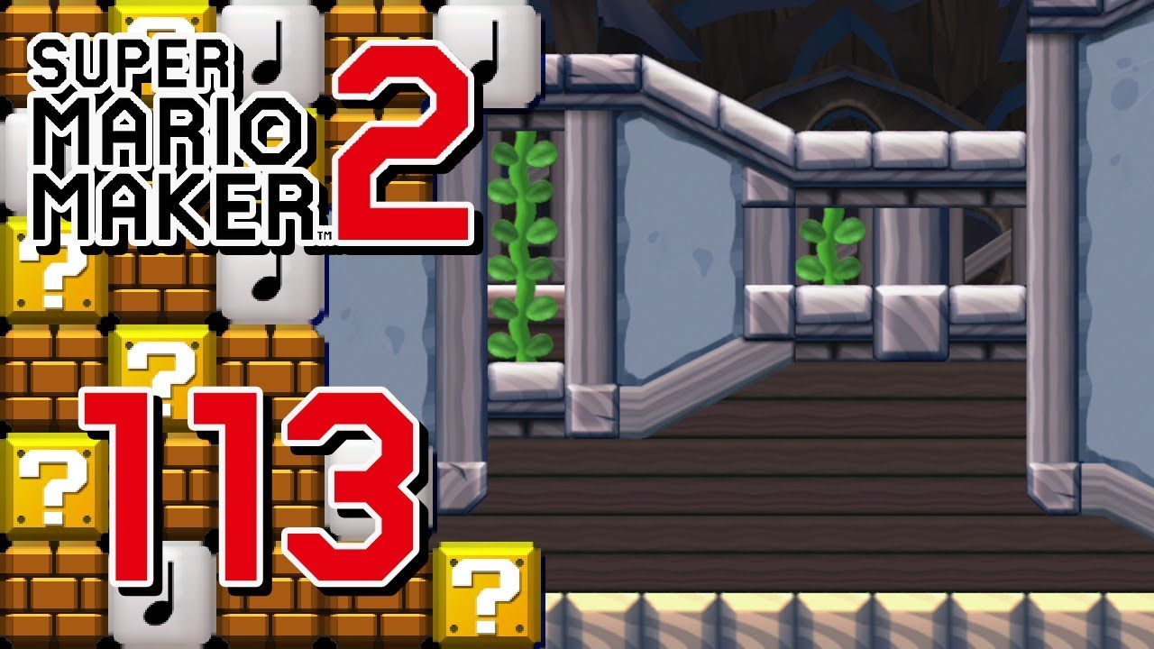 Super Mario Maker 2 ITA [Parte 113 - 3D]