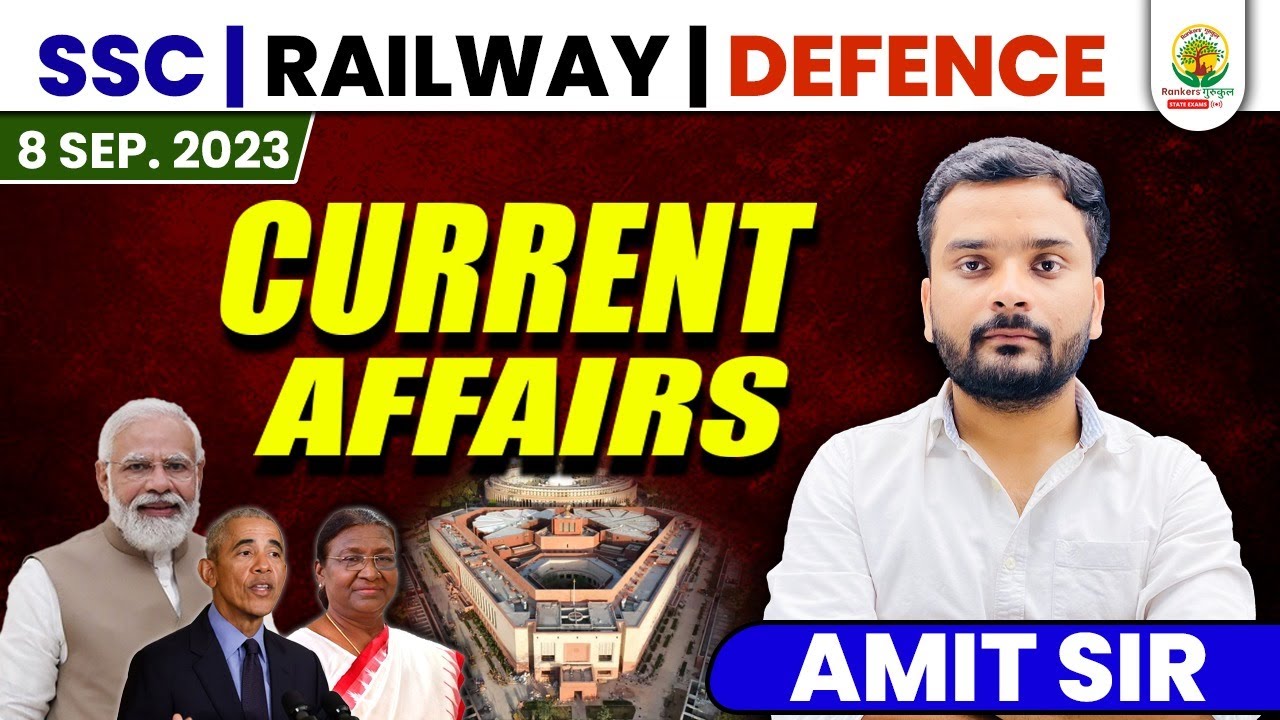 🔴 08 SEP 2023 || DAILY CURRENT AFFAIRS || For SSC CHSL, CGL || Static GK by Amit Sir