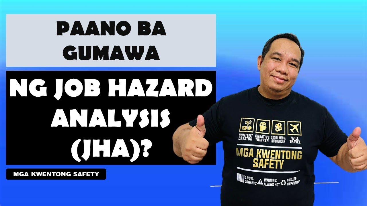 Paano ba gumawa ng Job Hazard Analysis (JHA)?