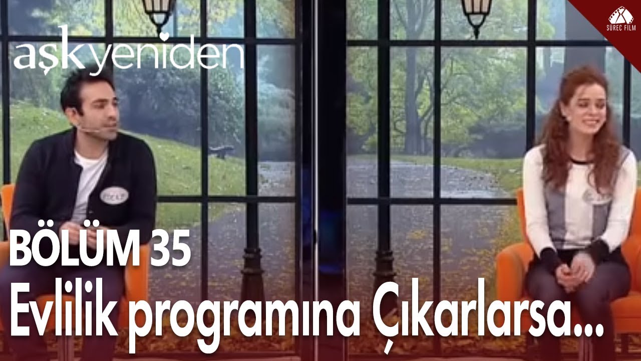 Aşk Yeniden - Zeynep ve Fatih, Zuhal Topal'la programına çıkarsa... / 35.Bölüm