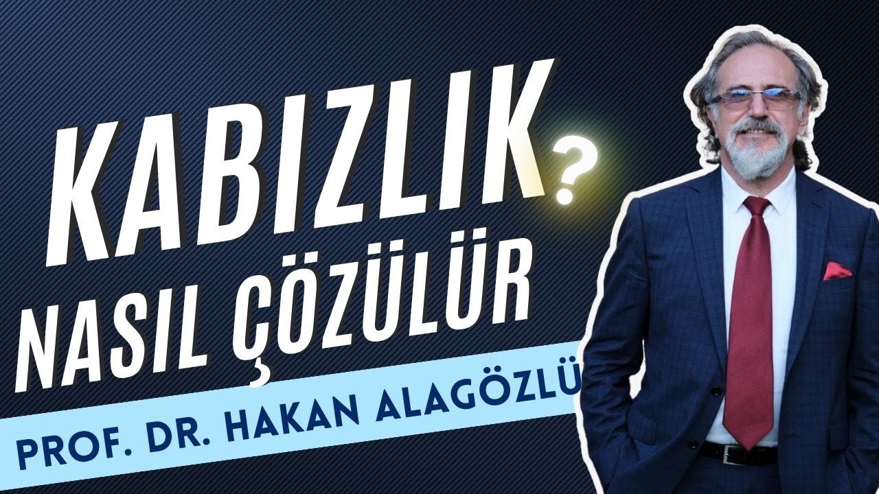 KABIZLIK NASIL ÇÖZÜLÜR?