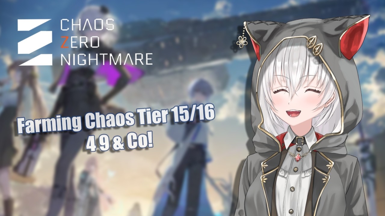 【CZN】Farming Chaos 4 9 & Co! ~