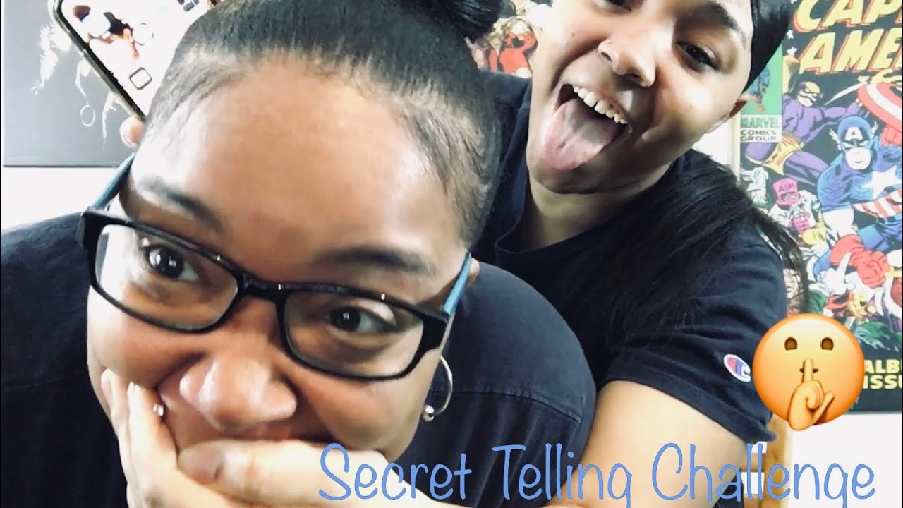 New Secret Telling Challenge Pt1/Mom & Daughter