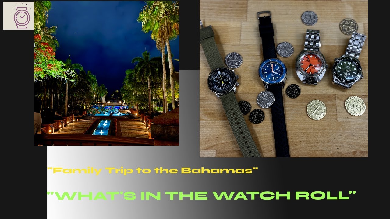“4 Watches. 1 Island. What I Wore in the Bahamas 🌴🕶️”