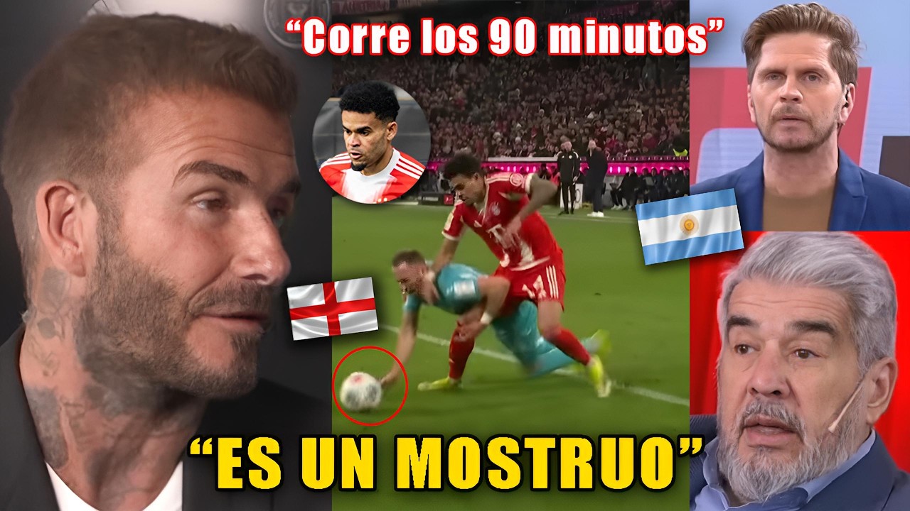 ASI REACCIONA David Beckham a NIVEL ÉPICO de LUIS DÍAZ  con el BAYERN MÚNICH | Tiene Magia