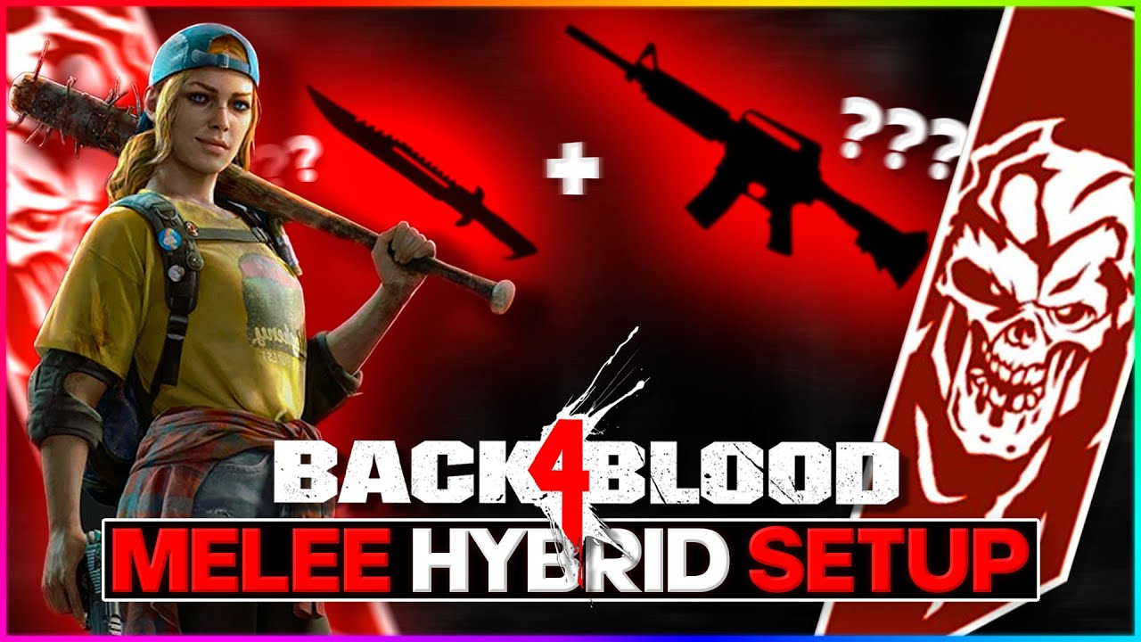 BACK 4 BLOOD 2022 NIGHTMARE COMBAT KNIFE HYBRID SETUP!