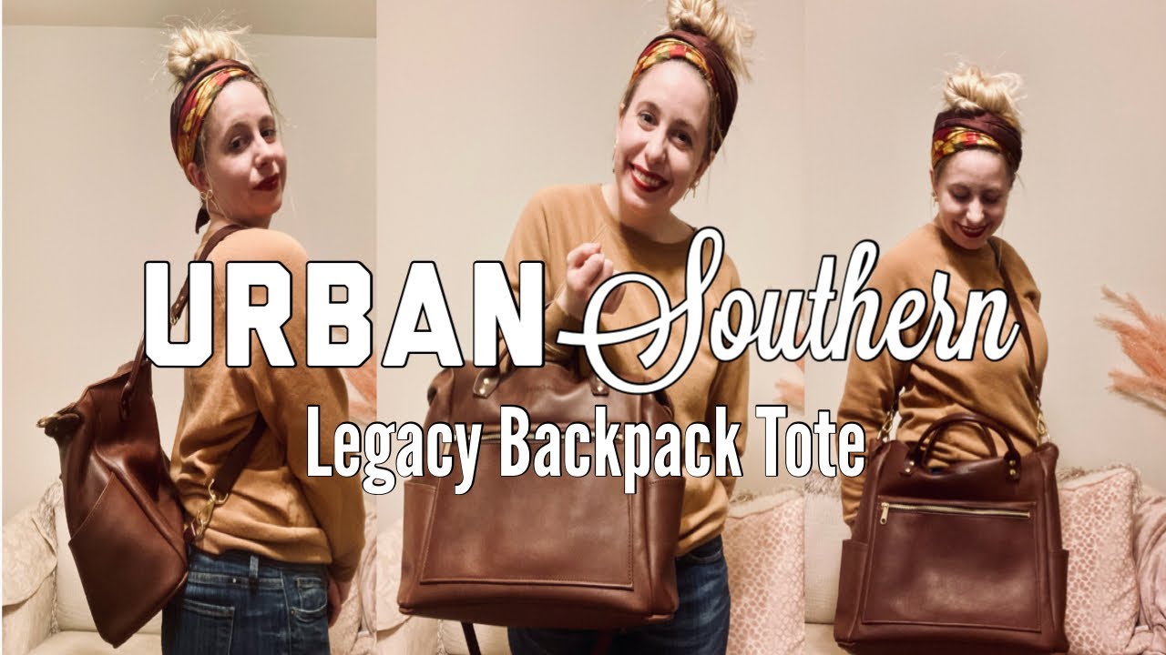Urban Southern Legacy Backpack Tote | my honest review + what to know before you buy!!