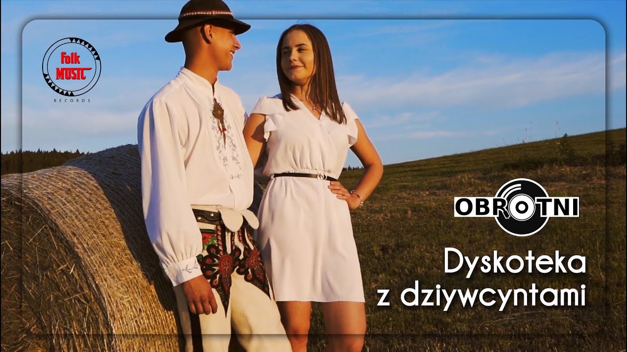 Obrotni - Dyskoteka z dziywcyntami (VIDEO 2022)