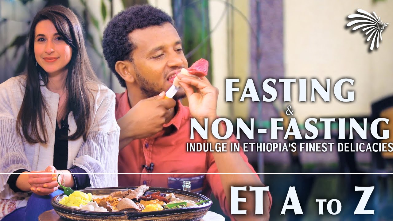 Fasting & Non-Fasting - From Beyaynetu to Tire Siga, Indulge in Ethiopia's Finest Delicacies
