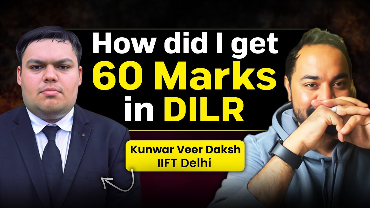 How  did I get 99%ile in CAT 2024? Ft. Kunwar veer Daksh,&nbsp;IIFT&nbsp;Delhi