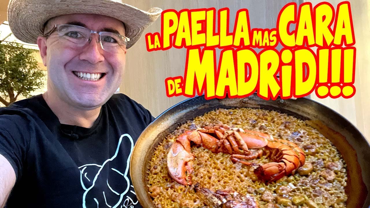 La PAELLA 🥘 MÁS CARA💲💲💲 de MADRID 🥘 CUANTO CUESTA???