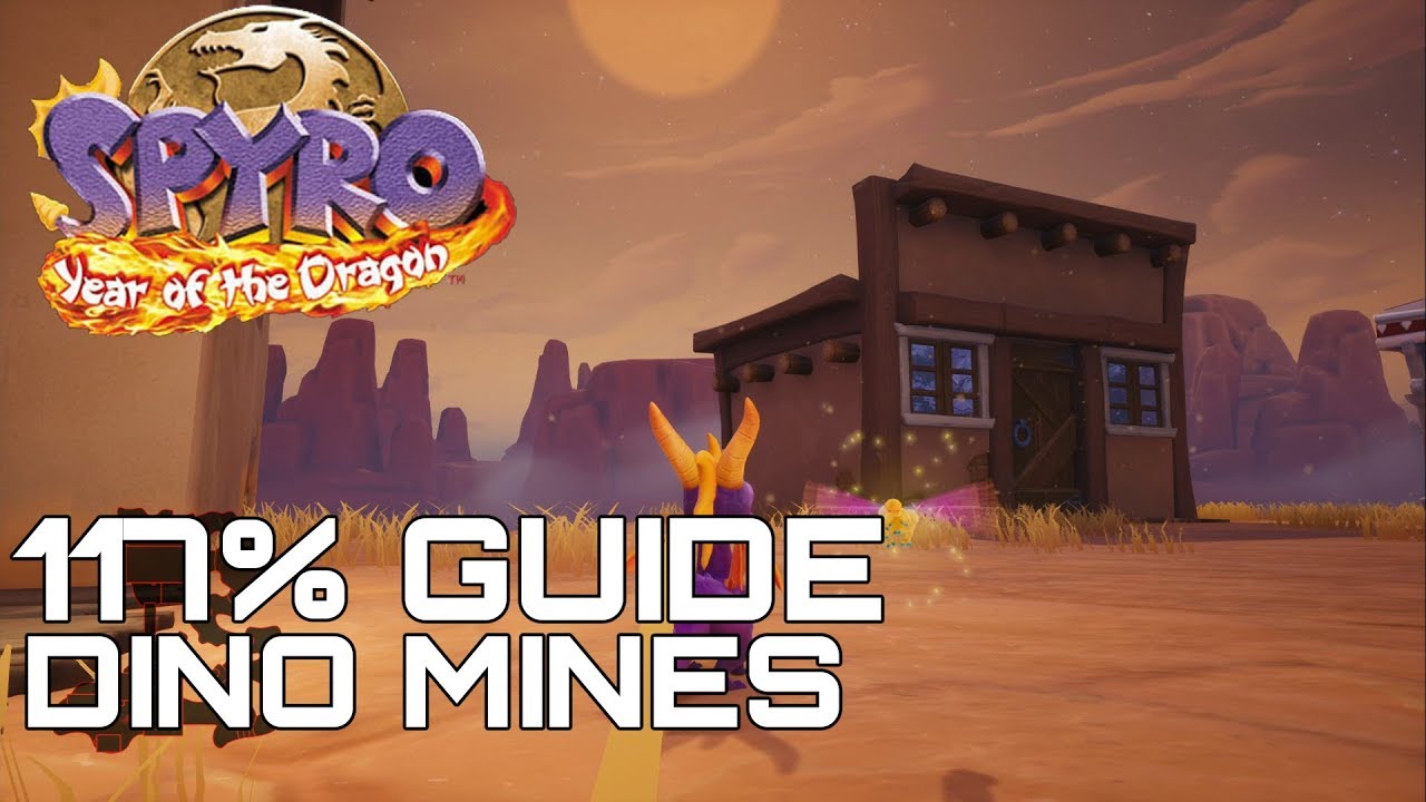 Spyro 3 Year Of The Dragon (Reignited) 117% Guide DINO MINES (ALL EGGS, GEMS...)