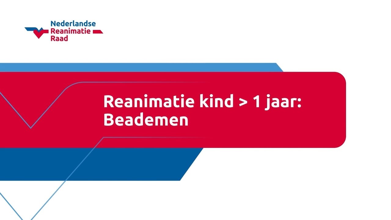 Reanimatie kind ouder dan 1 jaar: Beademen