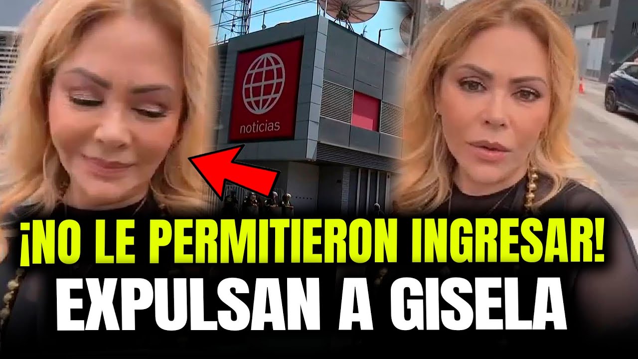 GISELA VALCARCEL FUE IMPEDIDA DE INGRESAR A AMÉRICA TELEVISIÓN ¡NO PASÓ!