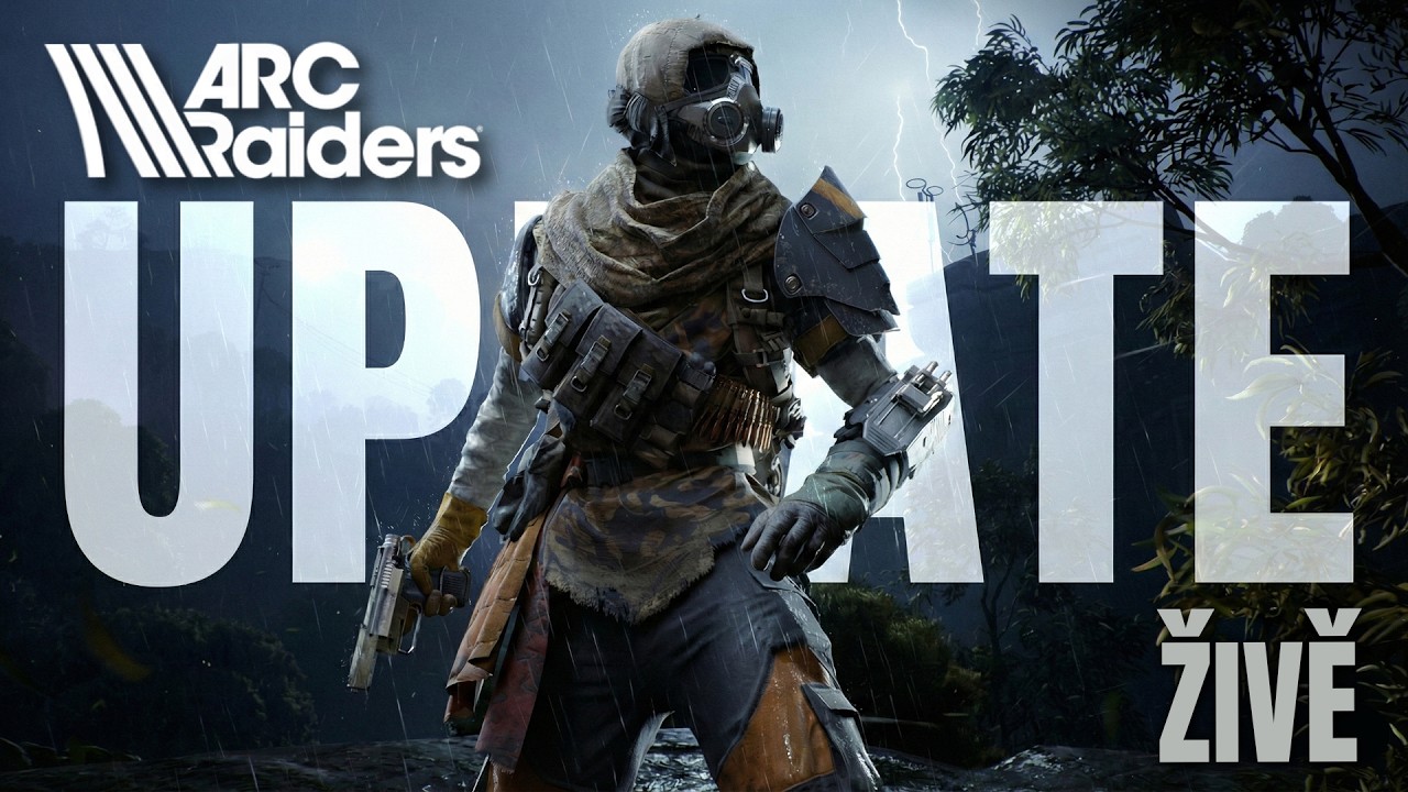 Nový update v Arc Raiders je tu! Testujeme hurikán mapy a přehradu!