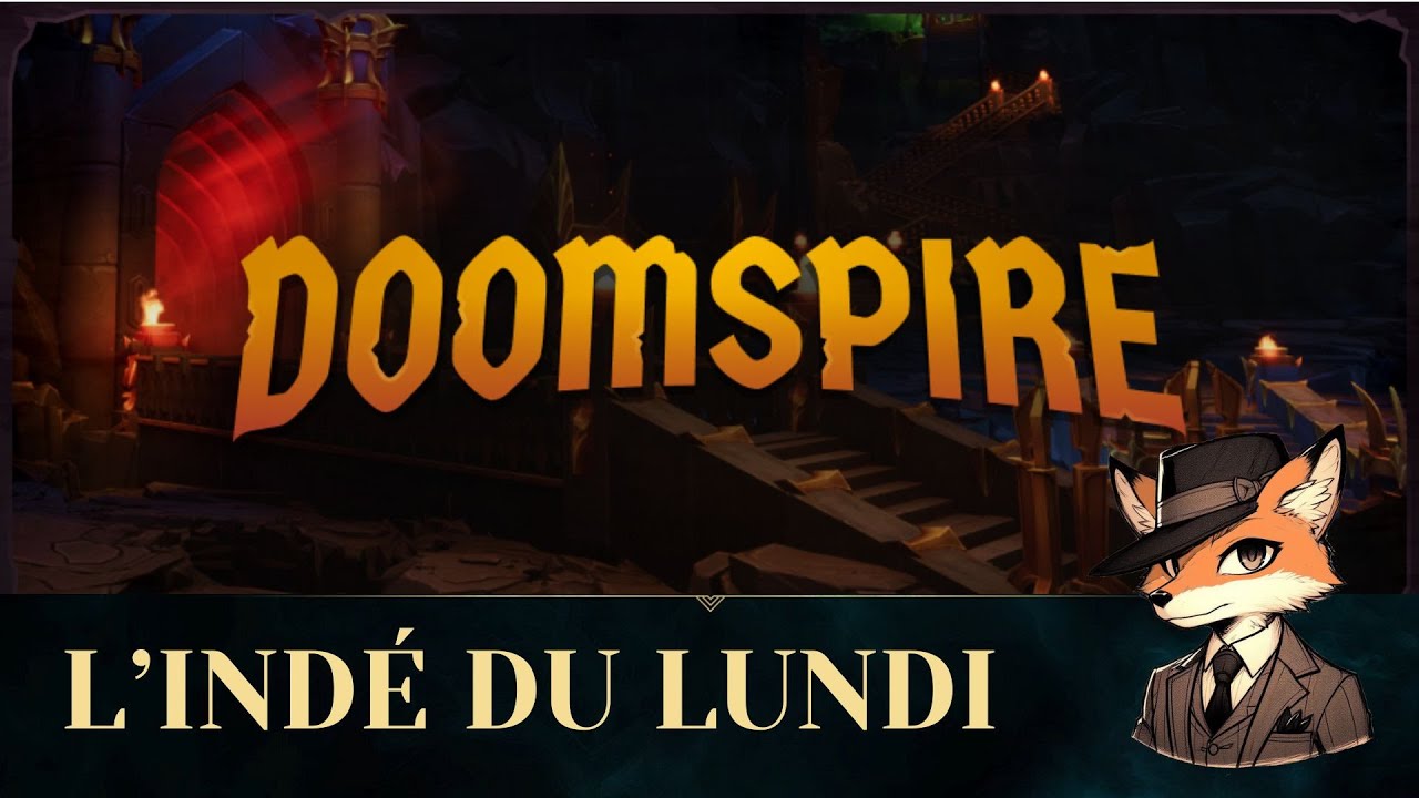 Doomspire | L'INDÉ DU LUNDI
