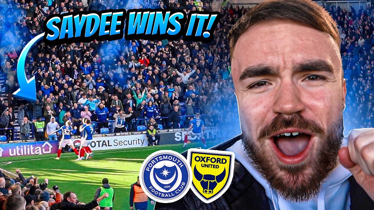 PORTSMOUTH vs OXFORD | 2-1 | SAYDEE SCORES THE WINNER AT SOLD OUT FRATTON PARK & POMPEY STAY TOP!🔥