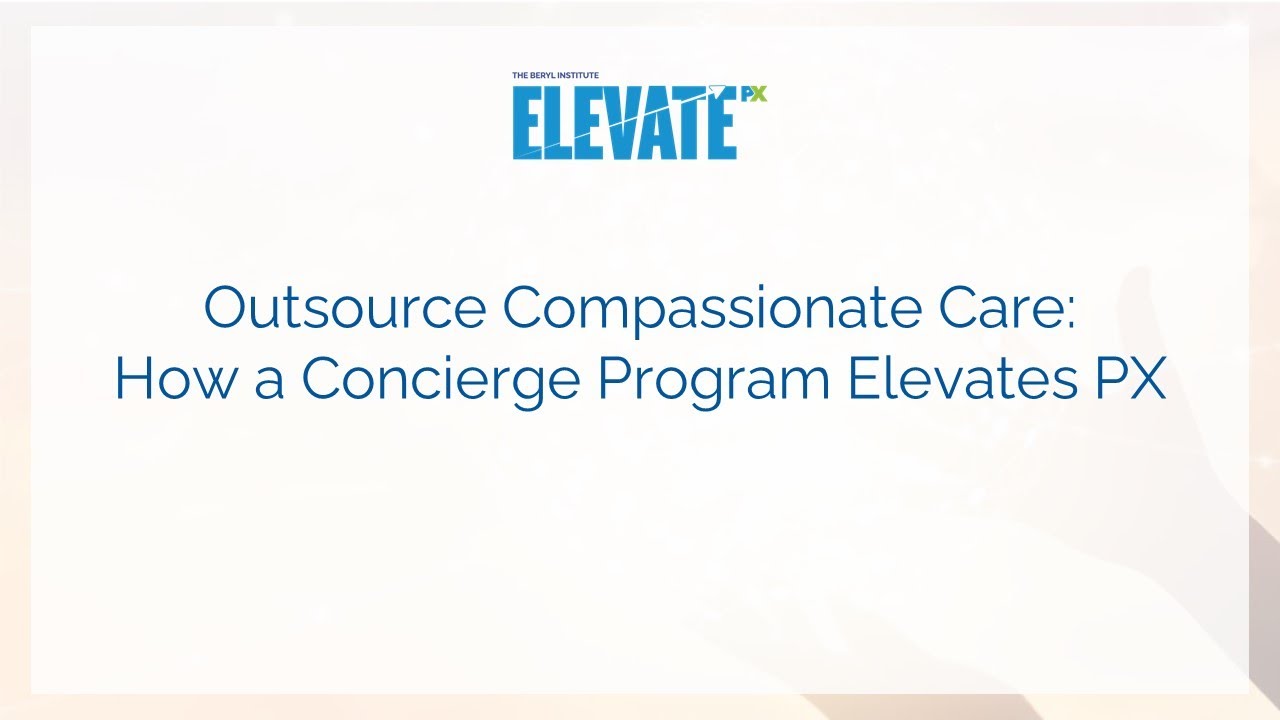 The Beryl Institute ELEVATE PX 2023 – Lunch and Learn Session