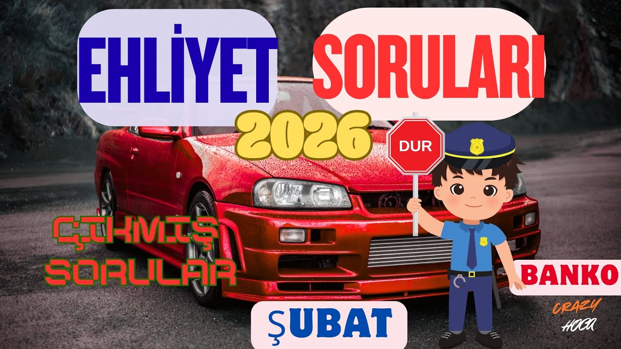 2026 Ehliyet Sınav Soruları. Çıkmış Veya Çıkması Muhtemel Sorular.
