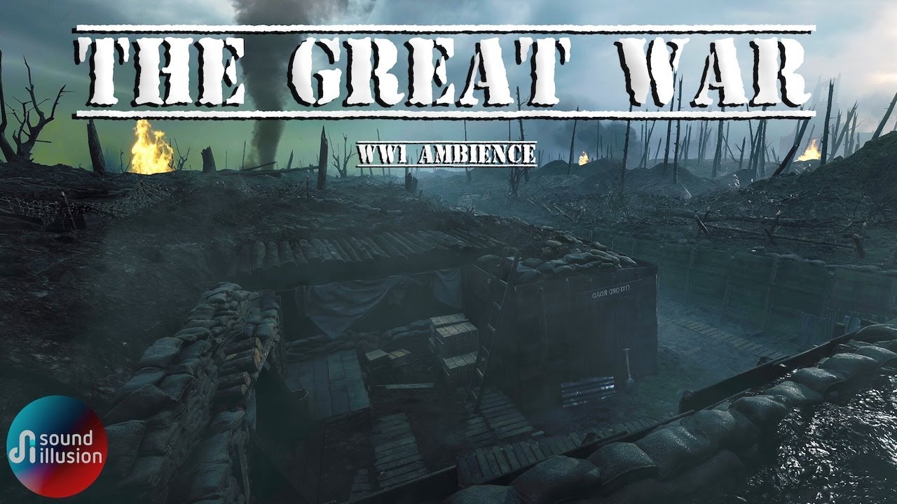 The Great War Ambience Background
