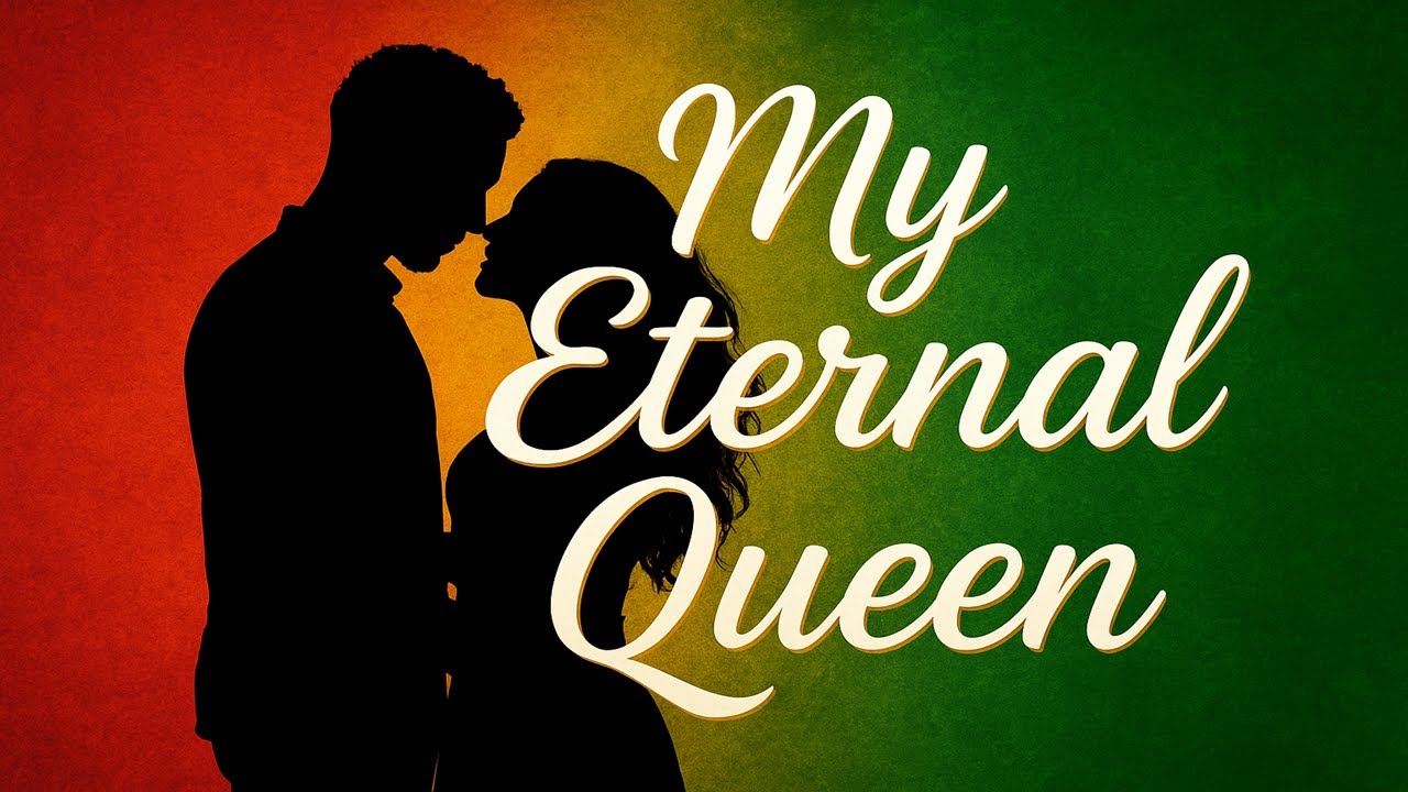 My Eternal Queen 👑❤️ | Best Reggae Love Song 2025 (Official Audio)
