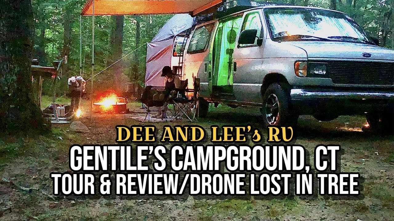 Gentile’s Campground/ Plymouth CT/ Lost Drone in trees/tour and review
