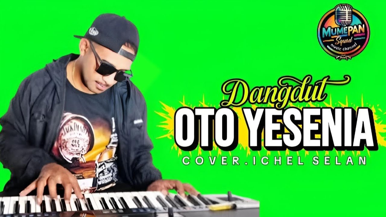 DANGDUT TREND || OTO YESENIA || COV ICHEL SELAN