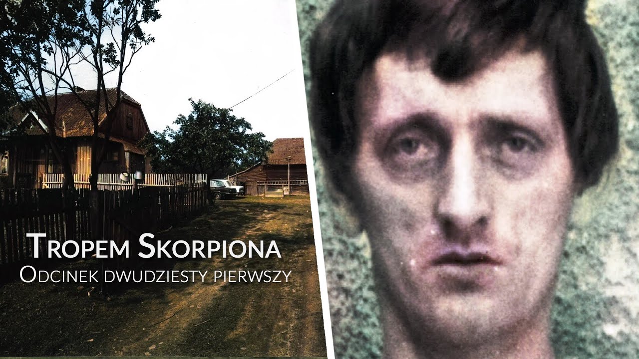 Tropem Skorpiona. Odcinek 21 Wykrycie i zatrzymanie