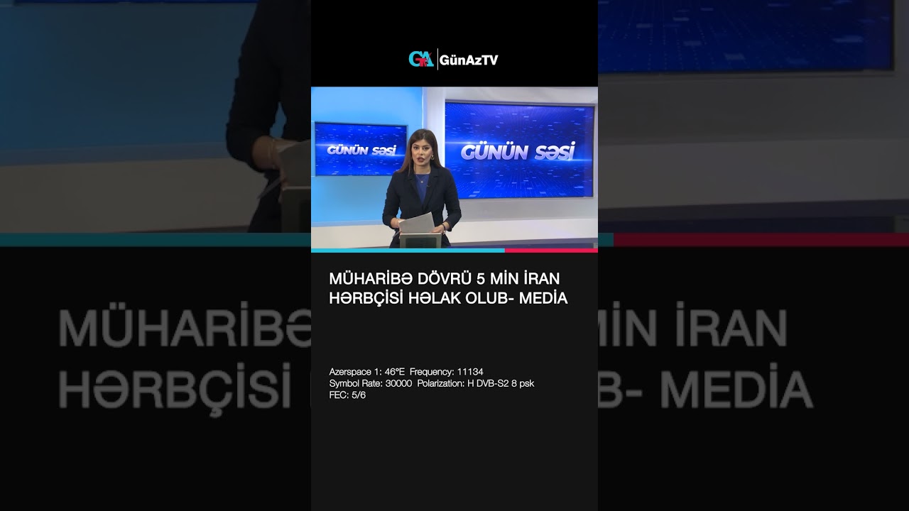M&Uuml;HARİBƏ D&Ouml;VR&Uuml; 5 MİN İRAN HƏRB&Ccedil;İSİ HƏLAK OLUB  MEDİA