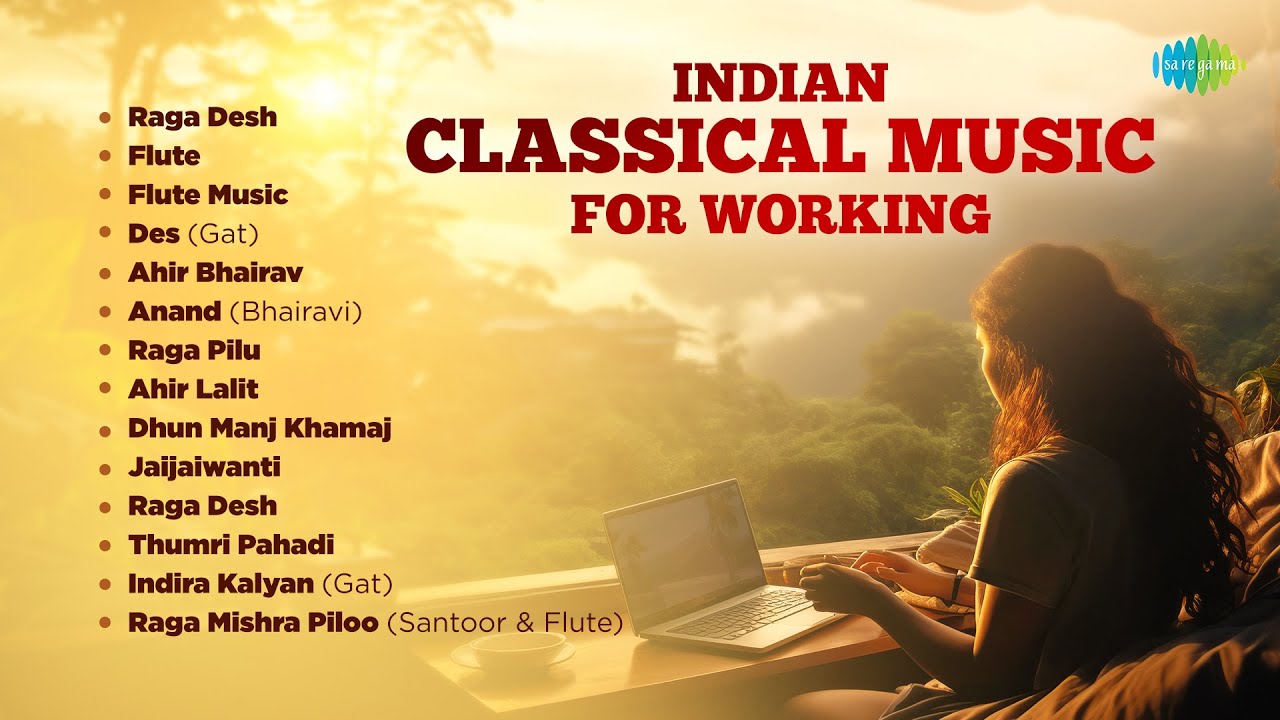 Indian Classical Music for Working | Relaxation & Concentration | Peaceful Classical Music