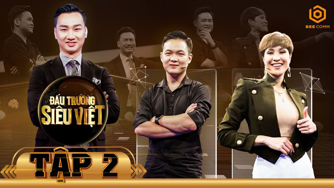 Đấu Trường Siêu Việt | Tập 2:Hà Việt Hoàng MẠO HIỂM phút cuối,MC Thành Trung 