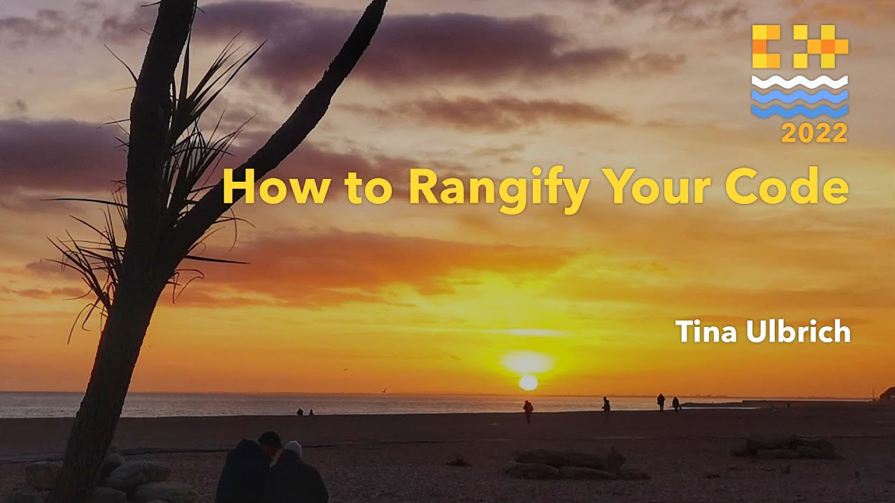 How to Rangify Your Code - Tina Ulbrich - C++ on Sea 2022