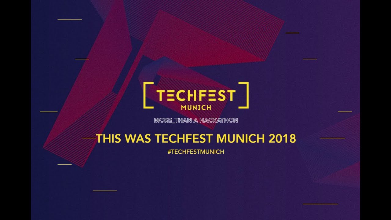 TECHFEST Munich 2018 Aftermovie