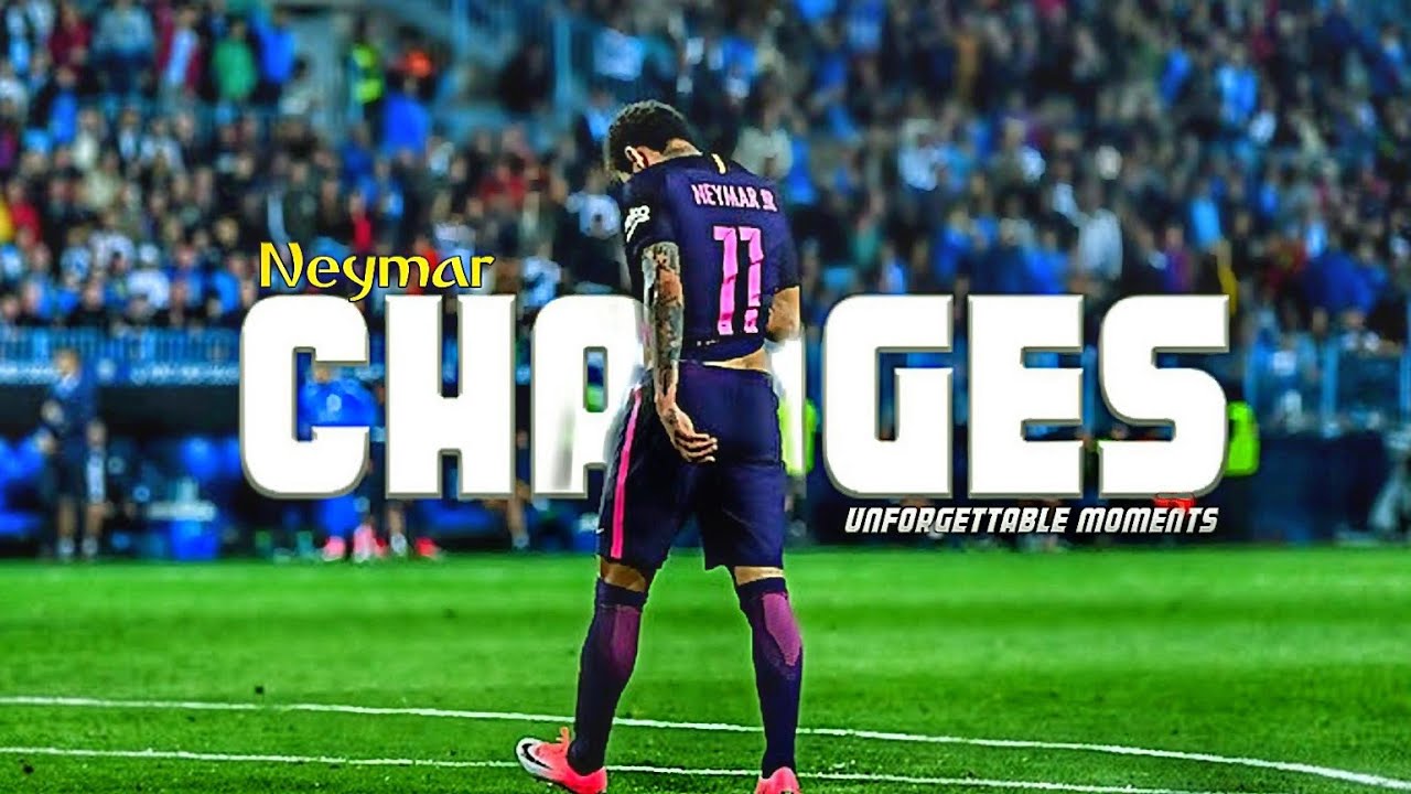 Neymar Jr - XXXTENTACION - Changes - unforgettable moments - 2018/19