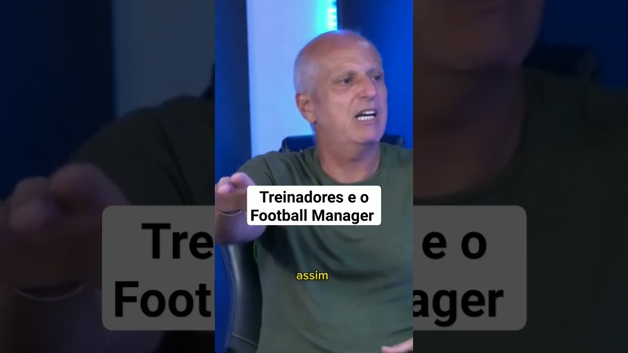 T&Eacute;CNICO DIZ SE J&Aacute; USOU O FOOTBALL MANAGER PRA CONTRATAR JOGADORES