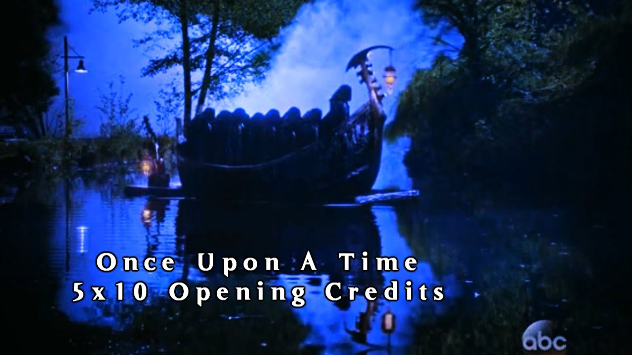 Once Upon A Time [5x10] - Broken Heart - Opening Credits