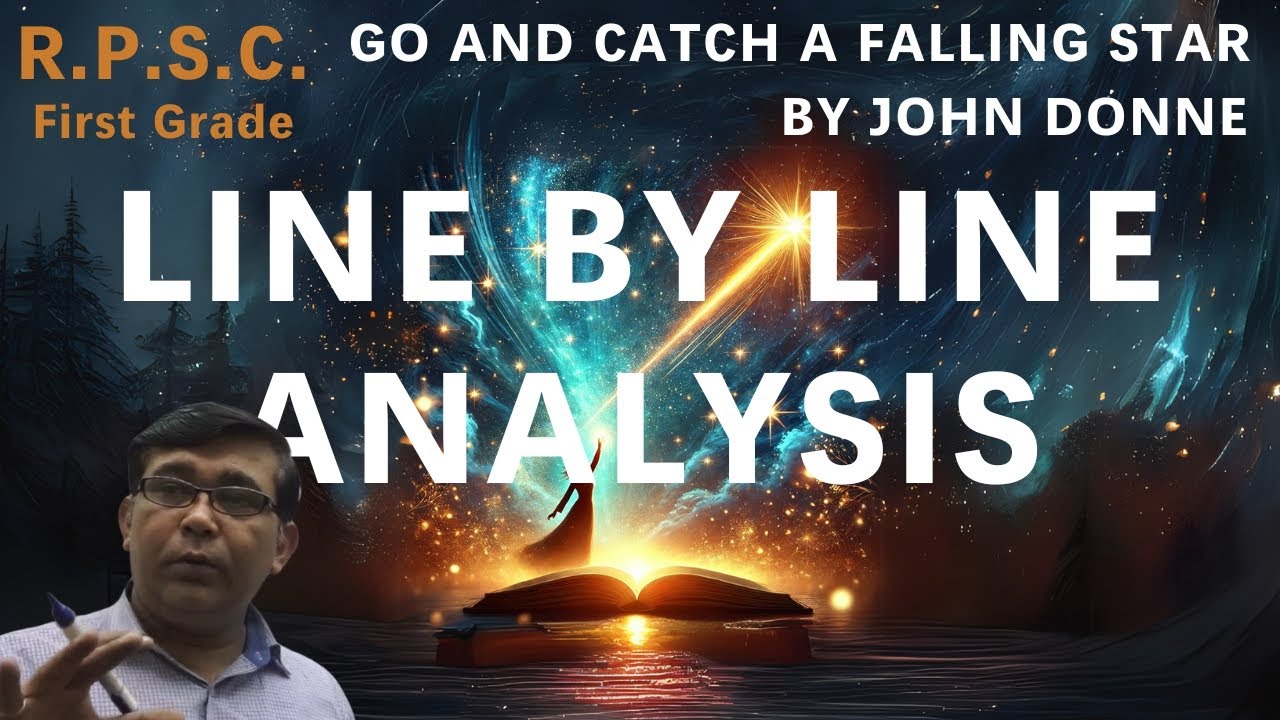 Go and Catch a Falling Star by John Donne | Line-by-Line Analysis | RPSC First Grade English