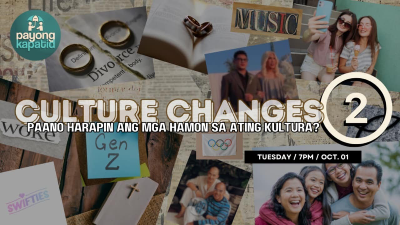 Culture Changers Part 2 | Payong Kapatid