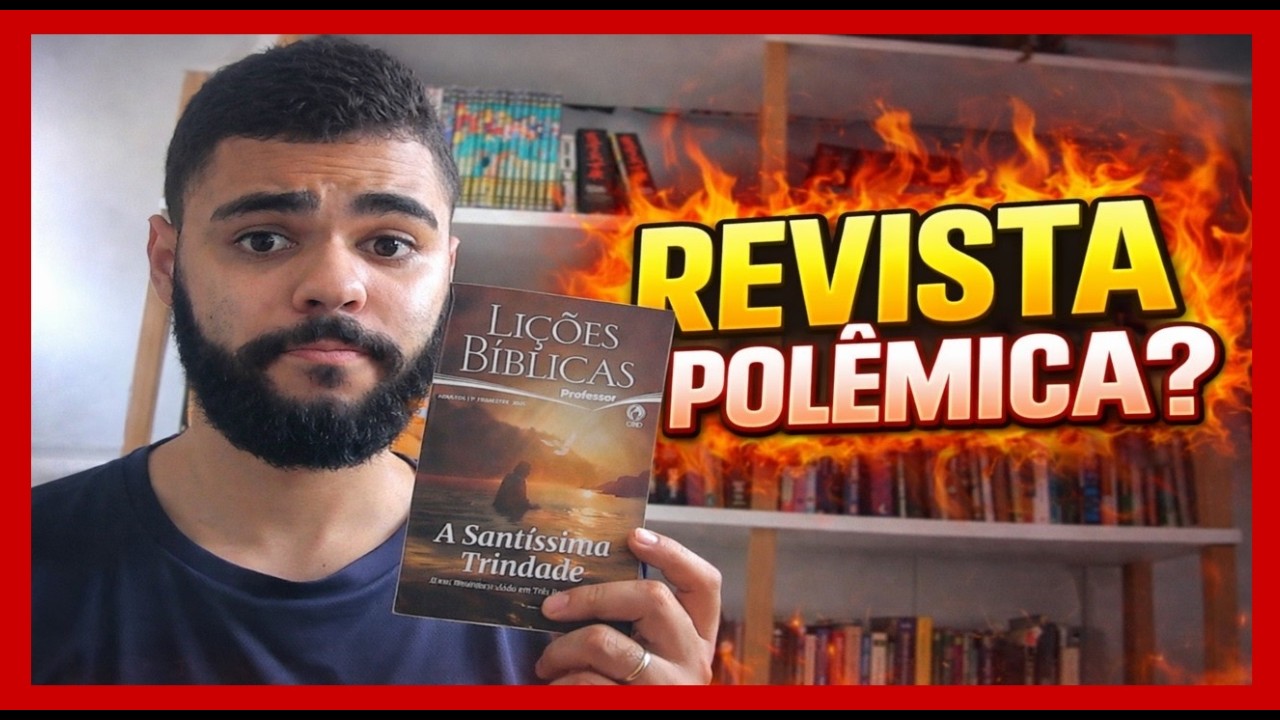 A pol&ecirc;mica por tr&aacute;s da revista da CPAD