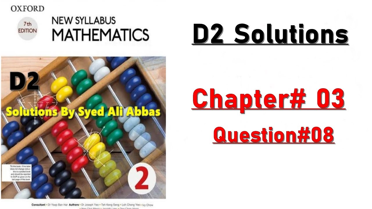 Exercise 3A Question no 8 Oxford New Syllabus Mathematics ||Chapter 3|| D2 Solution