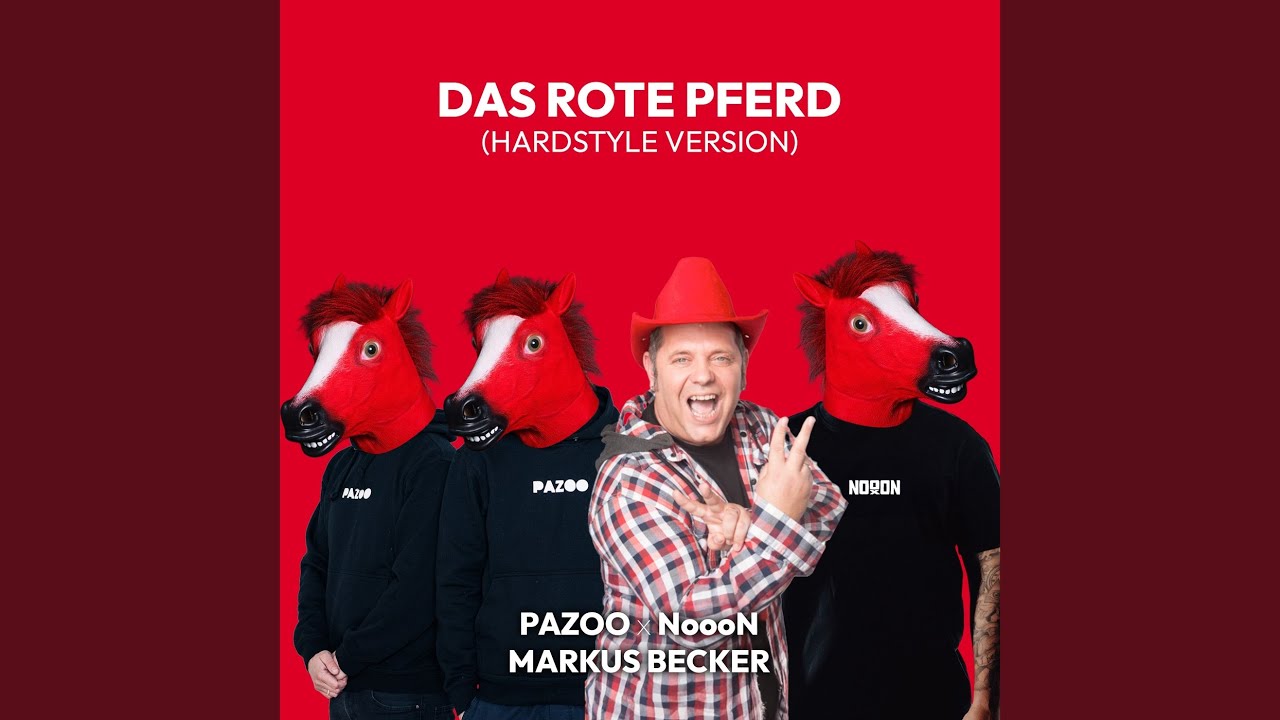 Das rote Pferd (Hardstyle Version)