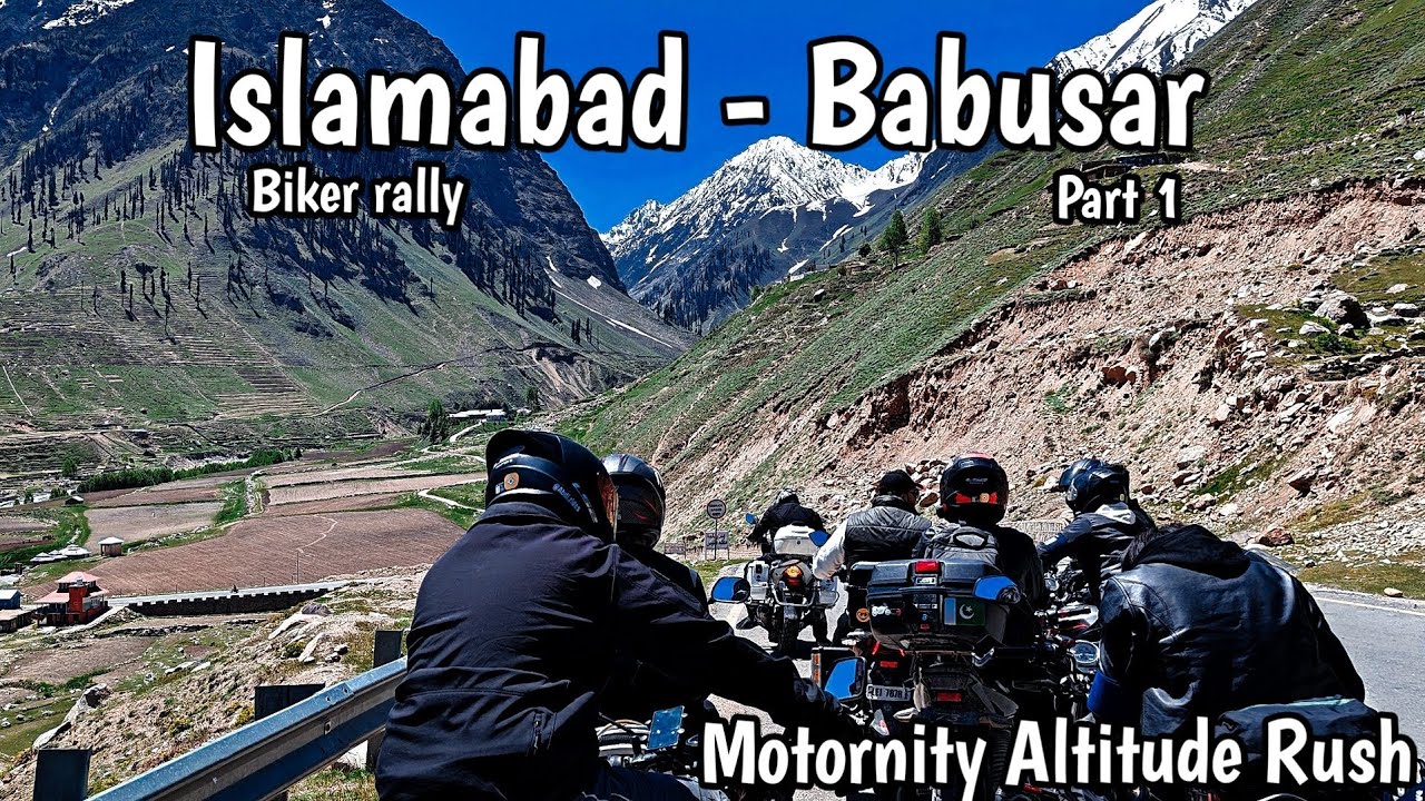 Islamabad To Naran Bike Rally | Part -1 | Islamabad - Balakot | Motornity Altitude Rush