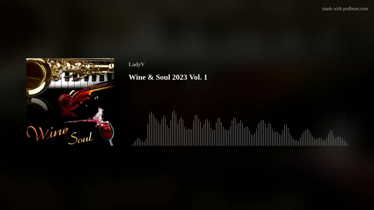 Wine & Soul 2023 Vol. 1