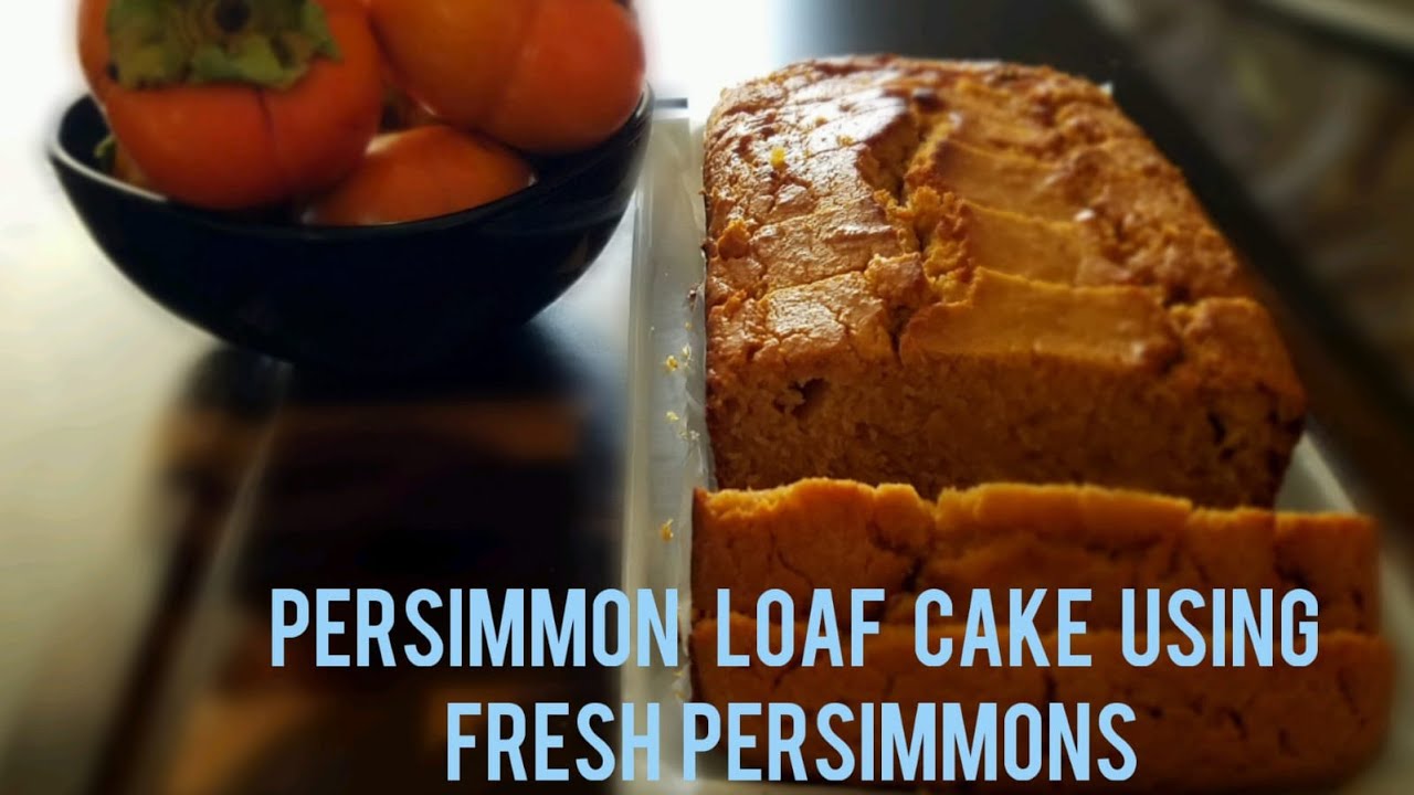 Moist And Spongy Persimmon Loaf Cake