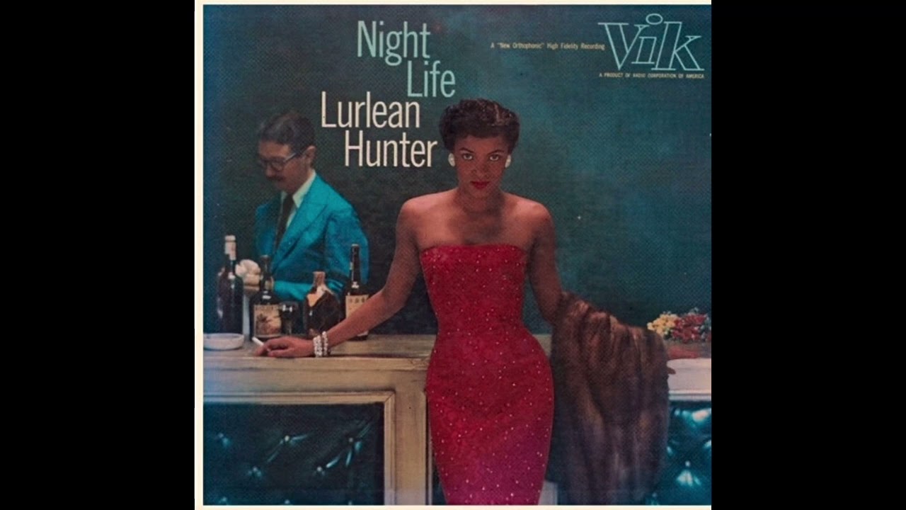 Lurlean Hunter - Georgia On My Mind